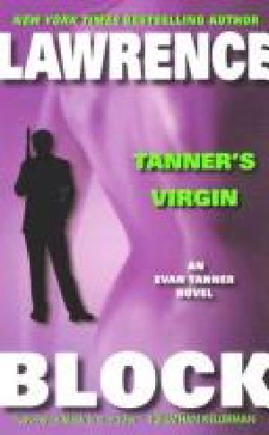 [Evan Tanner 06] • Tanner's Virgin (Evan Tanner Suspense Thrillers)